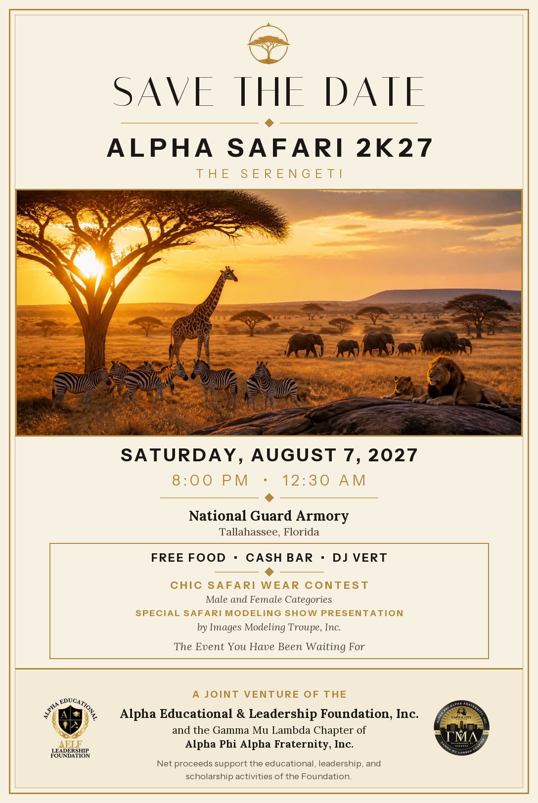 Save the date for Alpha Safari 2K27, The Serengeti, Saturday August 7, 2027 at the National Guard Armory in Tallahassee, Florida